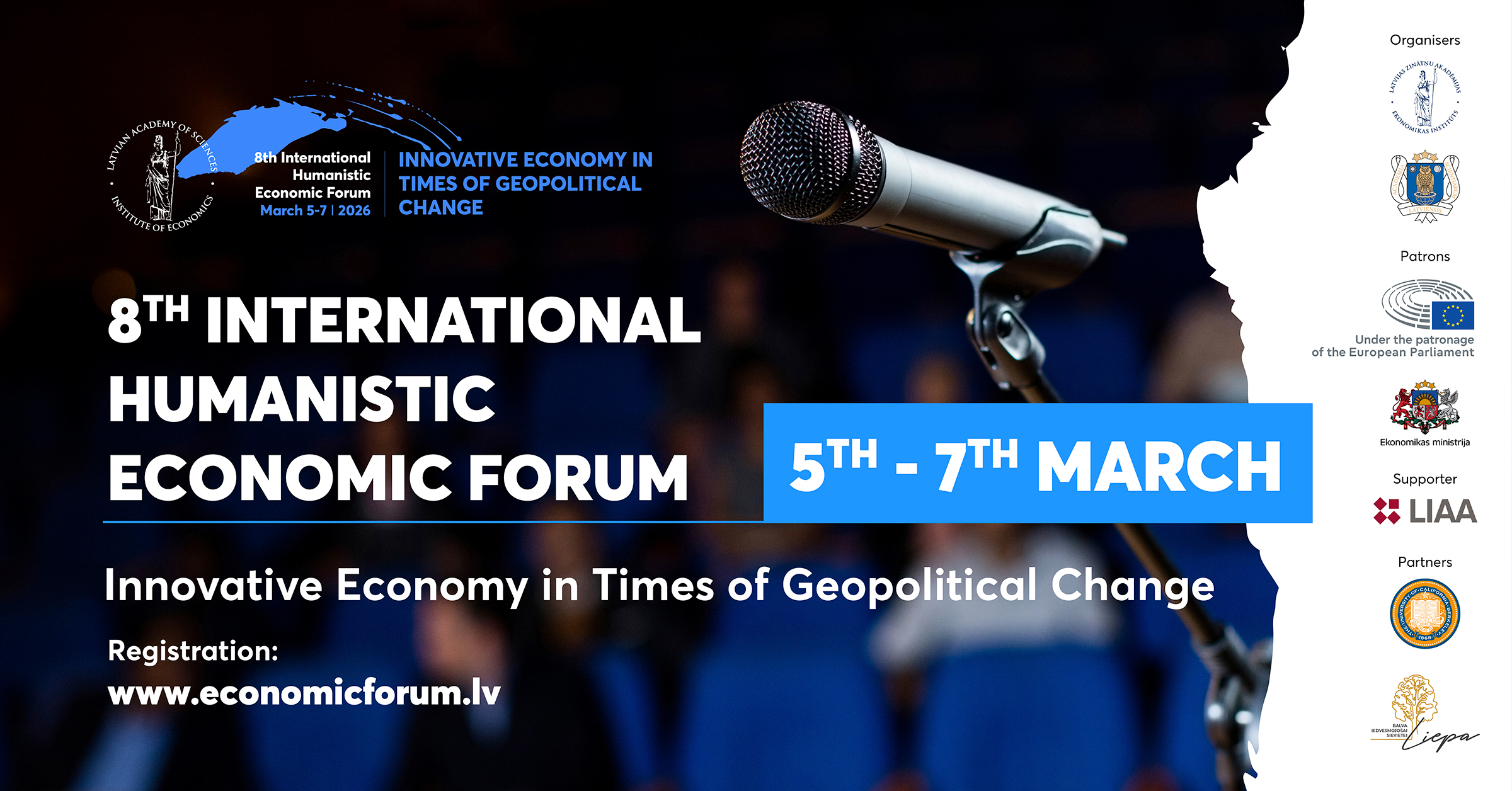 8. Starptautiskais Humānistiskās ekonomikas forums: “Inovatīvā ekonomika ģeopolitisko pārmaiņu laikā”