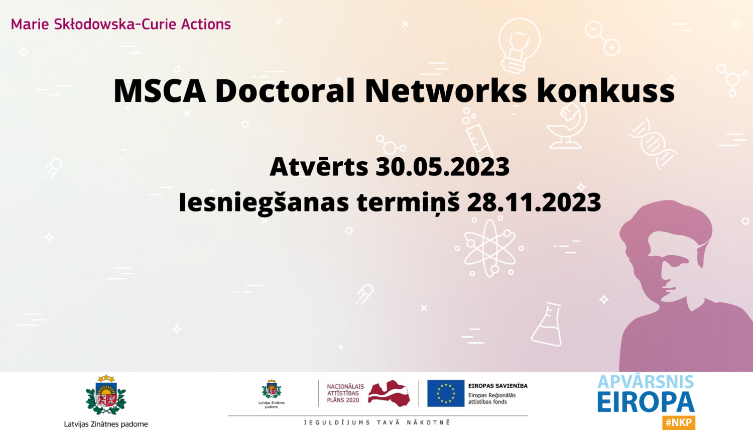 Atvērts MSCA konkurss doktorantūras tīklu veidošanai