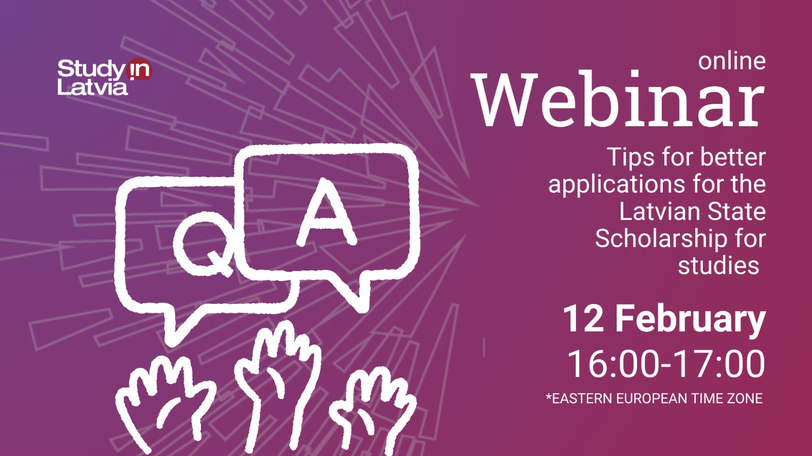 Study in Latvia WEBINAR – Tips for Better Applications for the Latvian State Scholarship for Studies!