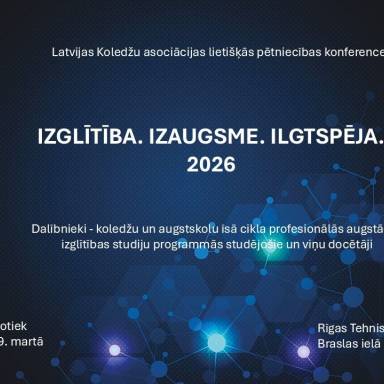 Latvijas Koledžu asociācijas lietišķās pētniecības konference 