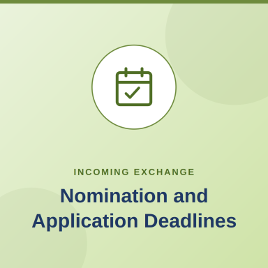 Nomination and Application Deadlines