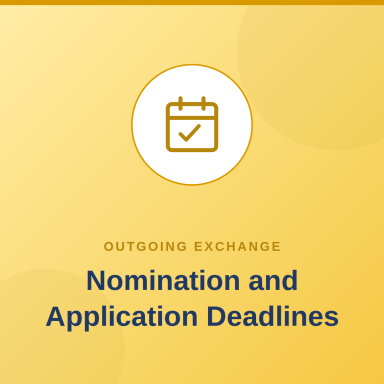 Nomination and Application Deadlines