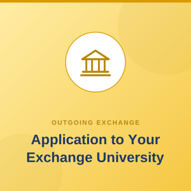 Application to Your Exchange University